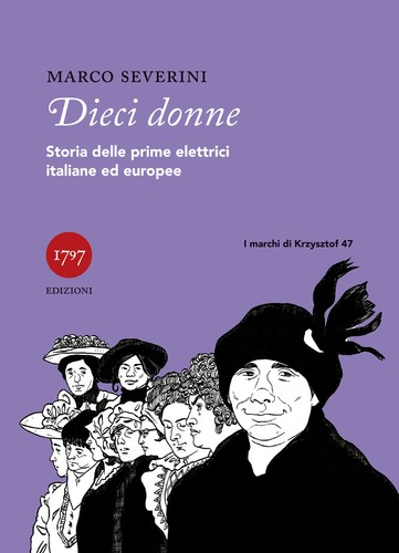 Dieci donne storie - dieci,