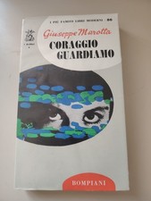 Giuseppe Marotta Coraggio Guardiamo 1957
