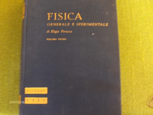 Perucca fisica generale - fisica, e