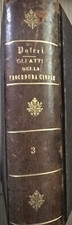GLI ATTI DELLA PROCEDURA CIVILE Giovanni Pateri Vol. III UTET 1896