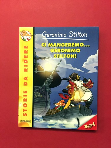 Mangeremo geronimo - ci, mangeremo...geronimo