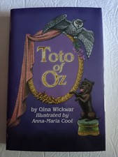 Toto Of Oz   - By Gina Wickwar