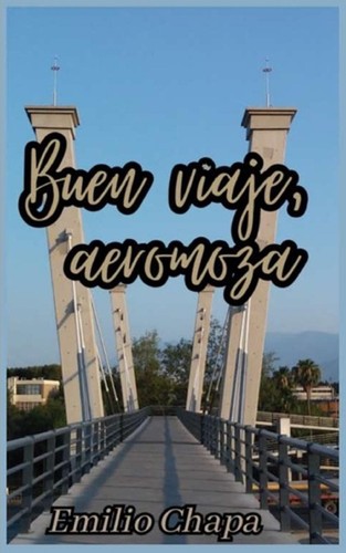 Buen viaje aeromoza emilio - by,