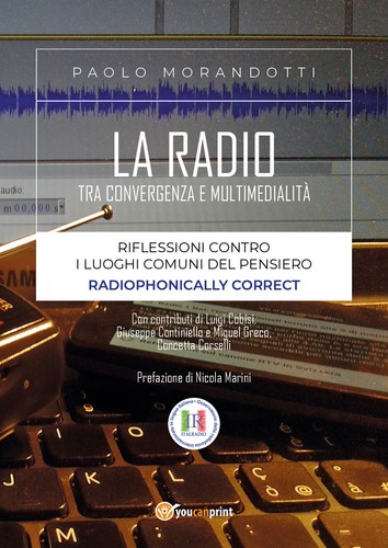 Radio tra convergenza e - radio,
