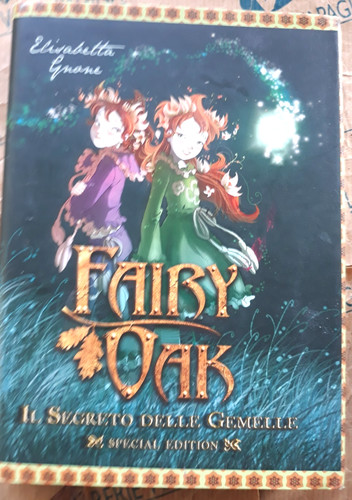 Fairy oak segreto delle - segreto,