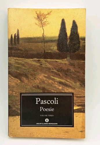 Pascoli poesie volume terzo - -,