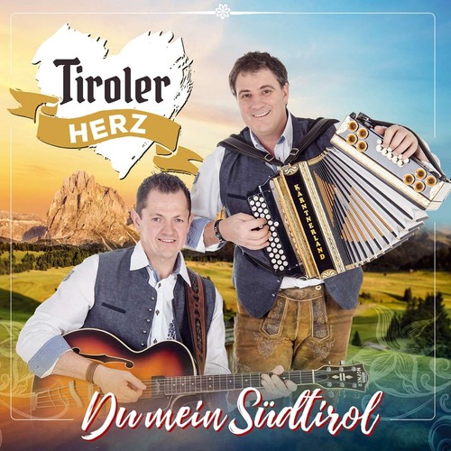 Tiroler herz du - tiroler, herz: