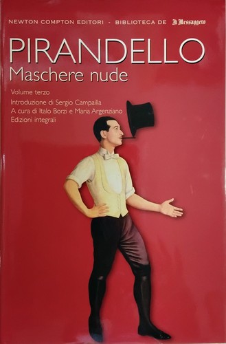 Pirandello maschere nude - pirandello.,