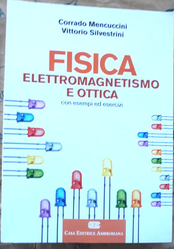 Fisica elettromagnetismo - fisica,