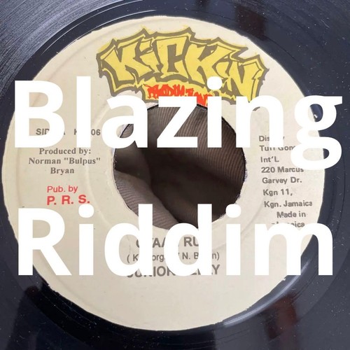 Junior kelly blazing riddim - junior,