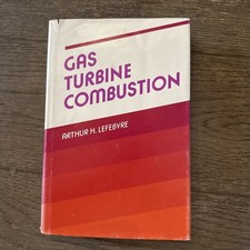 Gas Turbine Combustion, Arthur H. Lefebvre, Hardcover, 1983 edition