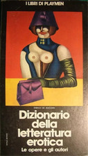 De Boccard,Enrico. - Dizionario della letteratura erotica. Le opere e gli autori