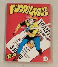 TEX Numero 3 Fuorilegge  Lire 250  COSTOLA BIANCA - Maggio 1964