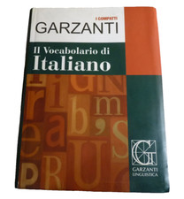 IL VOCABOLARIO DI ITALIANO -  i compatti Garzanti Linguistica 2010