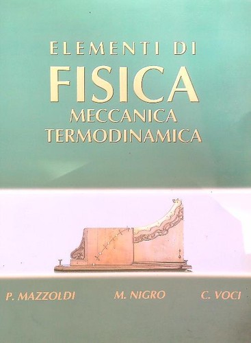 Elementi fisica meccanica - elementi, fisica.