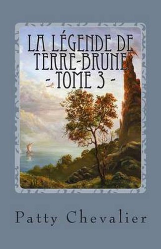 Lgende terre brune la - la,
