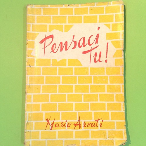 Pensaci arvati la - tu,