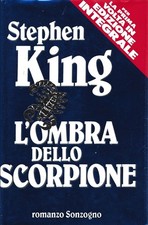Stephen King - L'Ombra dello Scorpione - Sonzogno III Edz. Integrale 1992