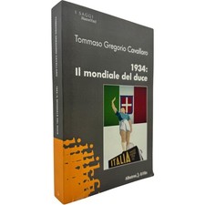 1934 Il mondiale del Duce