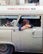 Mario Carnicelli. Noi. Ediz