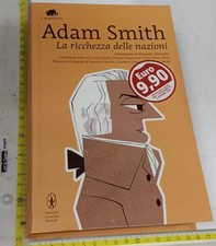 ADAM SMITH LA RICCHEZZA DELLE