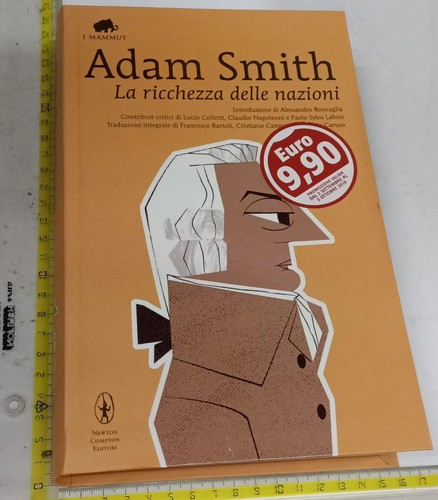 Adam smith ricchezza delle - la,