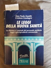 Le leggi della nuova sanità