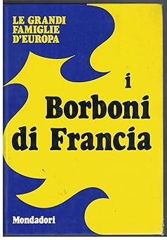 Borboni francia le - i, francia.