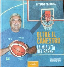 Oltre il canestro - La mia
