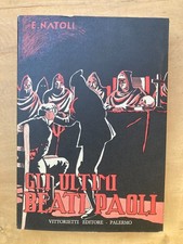 gli ultimi beati Paoli vol II e. natoli vittorietti editore giugno 1982