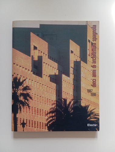 Dieci anni architettura - dieci,