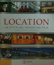LOCATION. LE CITTÀ DEL MONDO