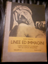  LINEE ED Immagini - ELMO DIEGOLI - PARAVIA - VOL. IV - 1957 (C213)
