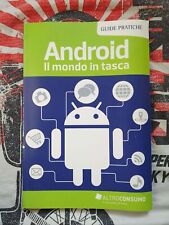 VARI - ANDROID - IL mondo in tasca - 2014 Altroconsumo Guide Pratiche