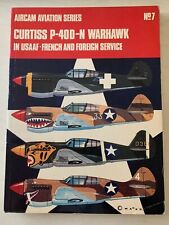 Aircam Aviation Series- Curtiss P-40D-N Warhawk in USAAF-French-Foreign service