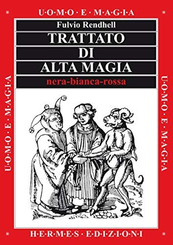 Trattato alta magia - trattato, nera