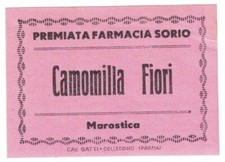 03115 "MAROSTICA (VI) - PREMIATA FARMACIA SORIO - CAMOMILLA FIORI " ETICH. ORIG.