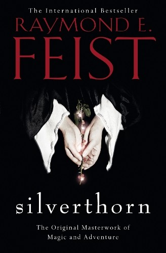 Raymond feist silverthorn - feist,