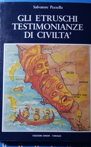 Gli etruschi testimonianze - gli, di