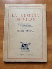 Natale: La Cusinna de Milan 1938 "La Prora":  200 ricette e pensieri "meneghini"