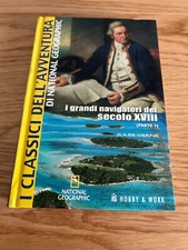 I GRANDI NAVIGATORI DEL SECOLO XVIII PARTE 1 IULES VERNE HOBBY WORK 2008