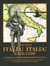 Italia! Italia! 1526-1530 - La
