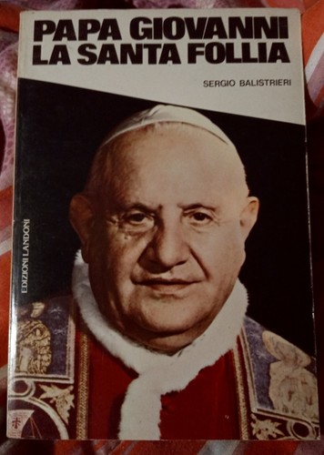 Papa giovanni santa follia - giovanni,