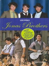 JONAS BROTHERS RYALS LEXI FANUCCI EDITORE 2008 