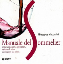 MANUALE DEL SOMMELIER Come