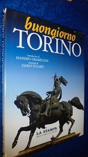 BUONGIORNO TORINO INTR.MASSIMO GRAMELLINI.LA STAMPA PRIULI&VERLUCCA 2003 +FOTO+!
