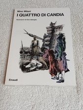 DINO BATTAGLIA / MINO MILANI I QUATTRO DI CANDIA EINAUDI
