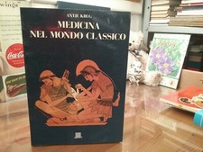 MEDICINA  NEL MONDO CLASSICO -ANTJE KRUG -GIUNTI ED.1990