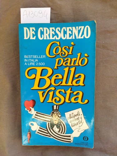 Così parlò bellavista - , de