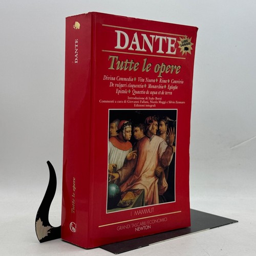 Dante alighieri tutte - alighieri, opere
